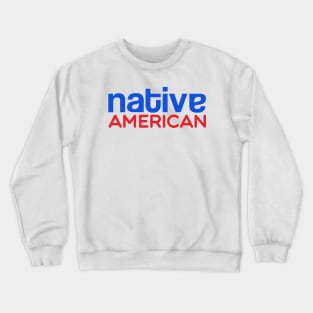 Native Anerican Blue And Red Crewneck Sweatshirt